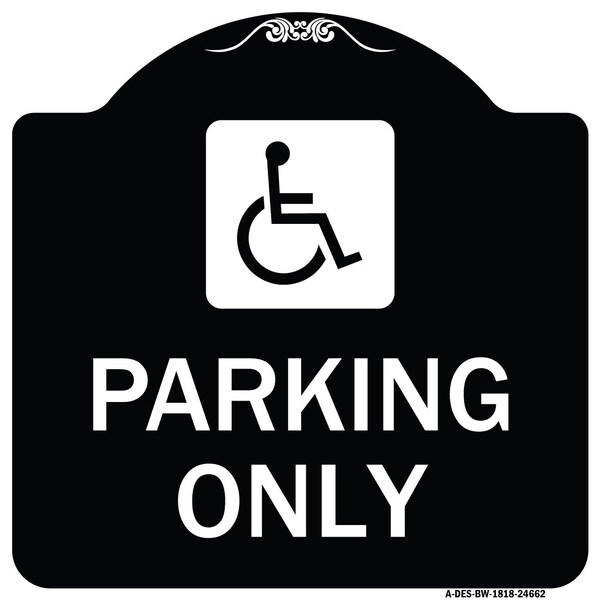 ADA Compliant Parking AccessibleHeavy-Gauge Aluminum Architectural Sign, 18" x 18", BW-1818-24662